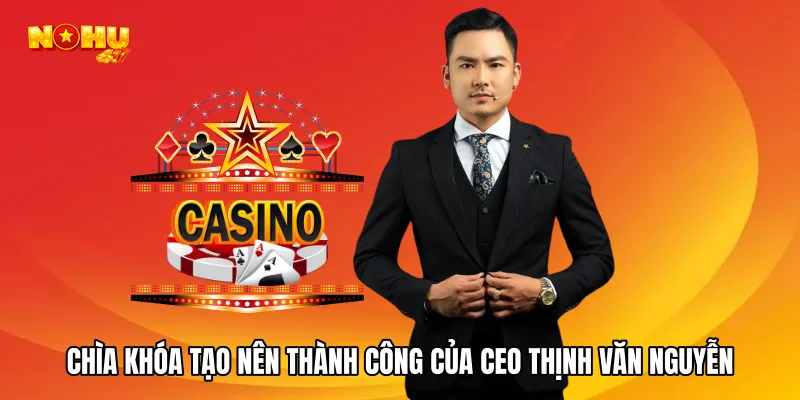Chìa khóa tại nên thành công của SEO Thịnh Văn Nguyễn